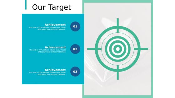 Our Target Success Goal Ppt PowerPoint Presentation Gallery Example Our Target Success Goal Ppt PowerPoint Presentation Gallery Example