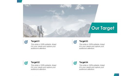 Our Target Success Ppt PowerPoint Presentation Model Rules