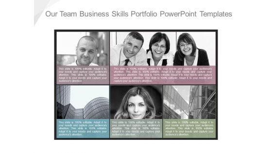 Our Team Business Skills Portfolio Powerpoint Templates Our Team Business Skills Portfolio Powerpoint Templates