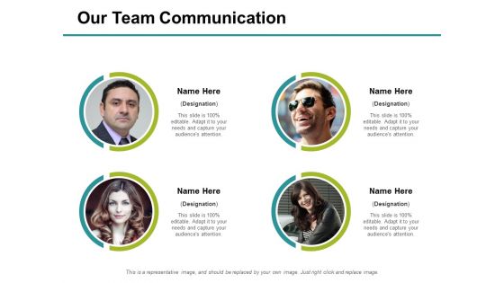 Our Team Communication Ppt PowerPoint Presentation Infographic Template Graphics Design