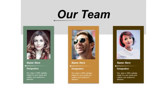 Our Team Communication Ppt PowerPoint Presentation Outline Guidelines