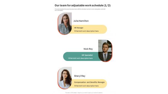 Our Team For Adjustable Work Schedule One Pager Sample Example Document Our Team For Adjustable Work Schedule One Pager Sample Example Document