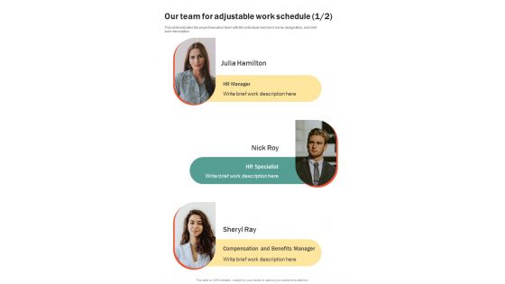 Our Team For Adjustable Work Schedule One Pager Sample Example Document