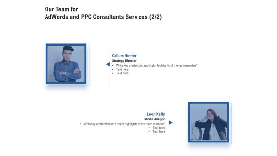 Our Team For Adwords And PPC Consultants Services Analyst Introduction PDF