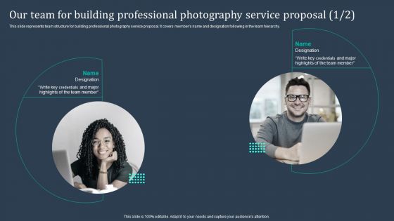 Our Team For Building Professional Photography Service Proposal Brochure PDF