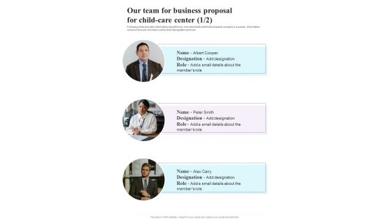 Our Team For Business Proposal For Child Care Center One Pager Sample Example Document