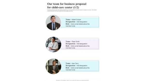 Our Team For Business Proposal For Child Care Center One Pager Sample Example Document Our Team For Business Proposal For Child Care Center One Pager Sample Example Document