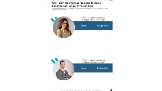 Our Team For Business Proposal To Raise Funding From Angel Investor One Pager Sample Example Document Our Team For Business Proposal To Raise Funding From Angel Investor One Pager Sample Example Document
