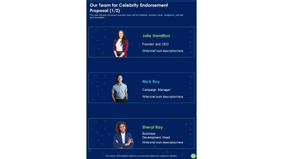 Our Team For Celebrity Endorsement Proposal One Pager Sample Example Document Our Team For Celebrity Endorsement Proposal One Pager Sample Example Document