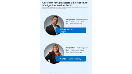 Our Team For Contractors Bid Proposal For Immigration Services One Pager Sample Example Document Our Team For Contractors Bid Proposal For Immigration Services One Pager Sample Example Document