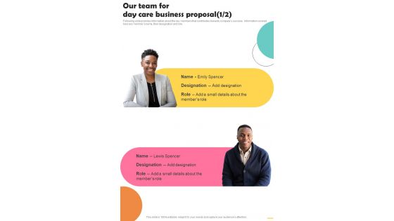 Our Team For Day Care Business Proposal One Pager Sample Example Document