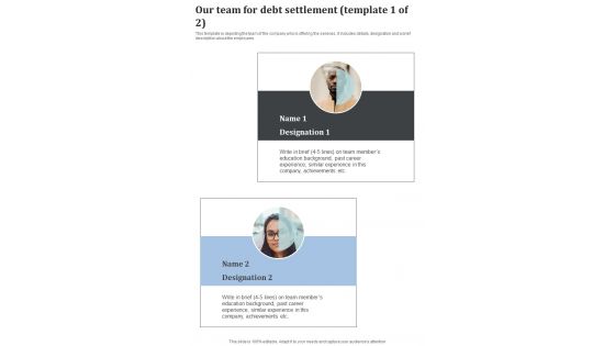 Our Team For Debt Settlement One Pager Sample Example Document