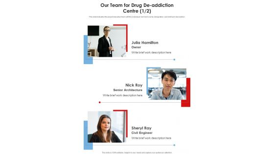 Our Team For Drug De Addiction Centre One Pager Sample Example Document