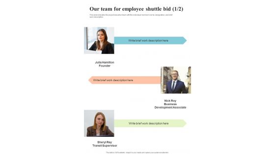 Our Team For Employee Shuttle Bid One Pager Sample Example Document Our Team For Employee Shuttle Bid One Pager Sample Example Document