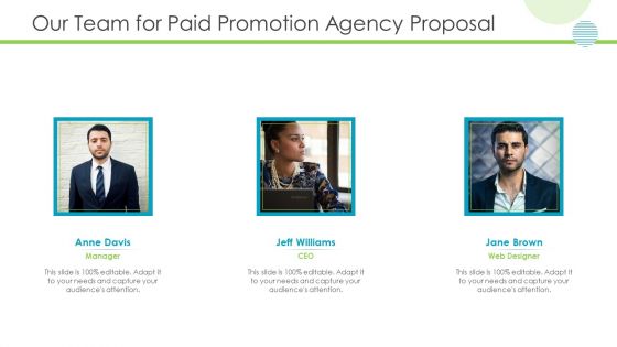 Our Team For Paid Promotion Agency Proposal Pictures PDF