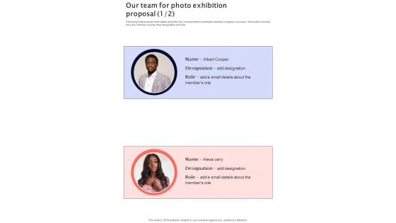 Our Team For Photo Exhibition Proposal One Pager Sample Example Document