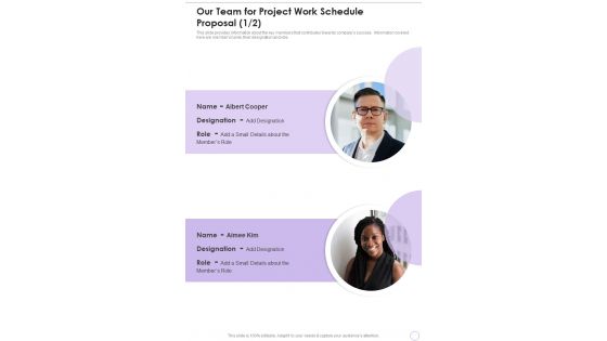 Our Team For Project Work Schedule Proposal One Pager Sample Example Document