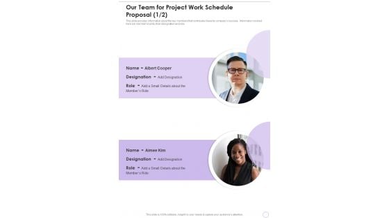 Our Team For Project Work Schedule Proposal One Pager Sample Example Document