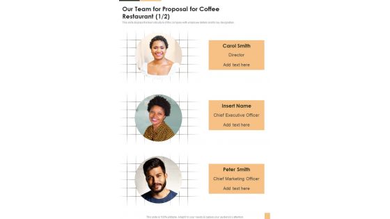 Our Team For Proposal For Coffee Restaurant One Pager Sample Example Document Our Team For Proposal For Coffee Restaurant One Pager Sample Example Document