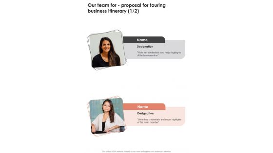 Our Team For Proposal For Touring Business Itinerary One Pager Sample Example Document