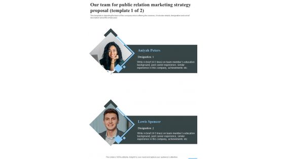 Our Team For Public Relation Marketing Strategy Proposal One Pager Sample Example Document