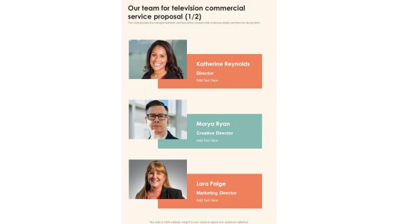 Our Team For Television Commercial Service Proposal One Pager Sample Example Document