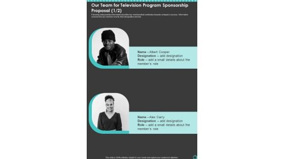 Our Team For Television Program Sponsorship Proposal One Pager Sample Example Document Our Team For Television Program Sponsorship Proposal One Pager Sample Example Document