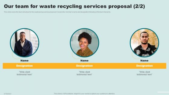 Our Team For Waste Recycling Services Proposal Ppt Themes PDF