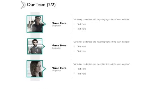 Our Team Introduction Ppt Powerpoint Presentation Files Our Team Introduction Ppt Powerpoint Presentation Files