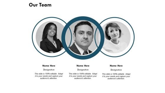 Our Team Introduction Ppt PowerPoint Presentation Ideas Graphics Example Our Team Introduction Ppt PowerPoint Presentation Ideas Graphics Example