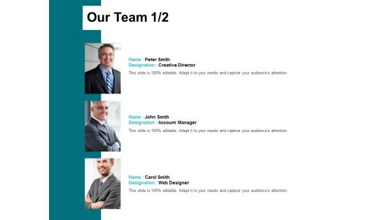 Our Team Introduction Ppt PowerPoint Presentation Outline Templates Our Team Introduction Ppt PowerPoint Presentation Outline Templates