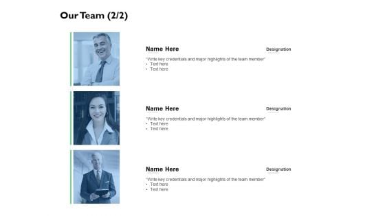 Our Team Introduction Strategy Ppt PowerPoint Presentation Infographics Outfit Our Team Introduction Strategy Ppt PowerPoint Presentation Infographics Outfit