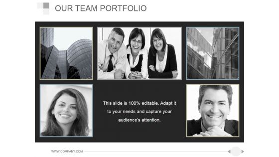 Our Team Portfolio Ppt PowerPoint Presentation Guide