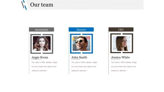 Our Team Ppt PowerPoint Presentation File Aids Our Team Ppt PowerPoint Presentation File Aids