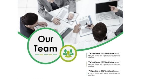 Our Team Ppt PowerPoint Presentation Icon Information