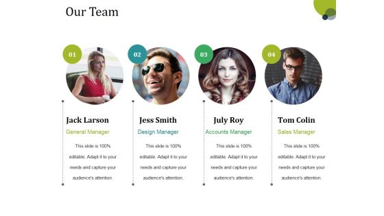Our Team Ppt PowerPoint Presentation Infographic Template Graphics Our Team Ppt PowerPoint Presentation Infographic Template Graphics