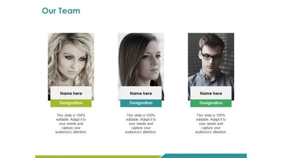 Our Team Ppt PowerPoint Presentation Infographic Template Layouts