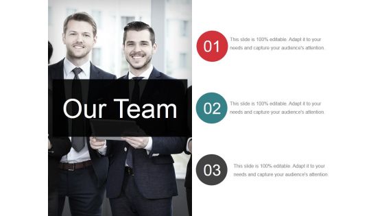 Our Team Ppt PowerPoint Presentation Infographic Template Skills