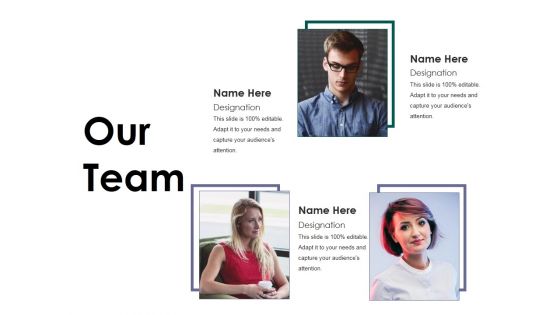 Our Team Ppt PowerPoint Presentation Infographic Template Smartart Our Team Ppt PowerPoint Presentation Infographic Template Smartart