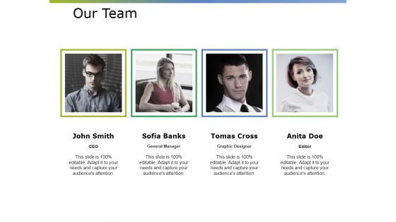 Our Team Ppt PowerPoint Presentation Infographics Samples Our Team Ppt PowerPoint Presentation Infographics Samples