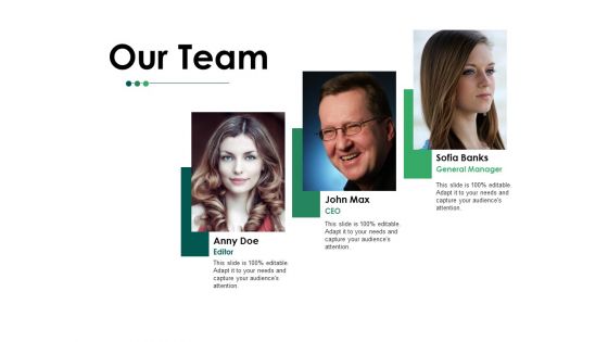 Our Team Ppt PowerPoint Presentation Inspiration Deck Our Team Ppt PowerPoint Presentation Inspiration Deck