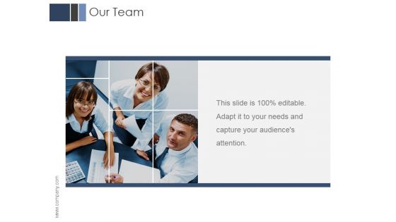 Our Team Ppt PowerPoint Presentation Inspiration