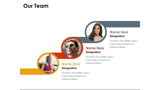 Our Team Ppt PowerPoint Presentation Layouts Graphics Template