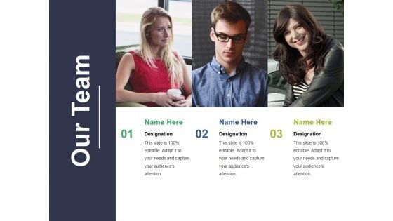 Our Team Ppt PowerPoint Presentation Layouts Slide Download Our Team Ppt PowerPoint Presentation Layouts Slide Download