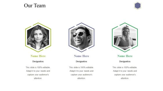 Our Team Ppt PowerPoint Presentation Outline Shapes Our Team Ppt PowerPoint Presentation Outline Shapes
