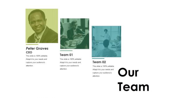 Our Team Ppt PowerPoint Presentation Outline Our Team Ppt PowerPoint Presentation Outline