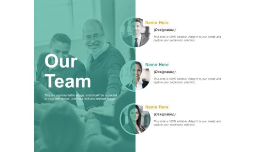 Our Team Ppt PowerPoint Presentation Pictures Good Our Team Ppt PowerPoint Presentation Pictures Good