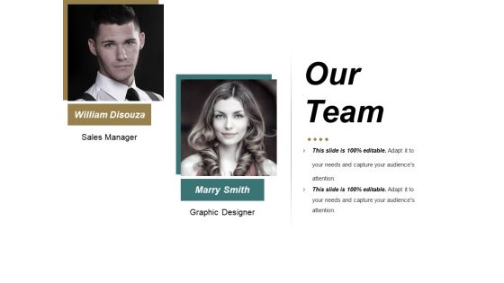 Our Team Ppt PowerPoint Presentation Portfolio Graphics Download Our Team Ppt PowerPoint Presentation Portfolio Graphics Download