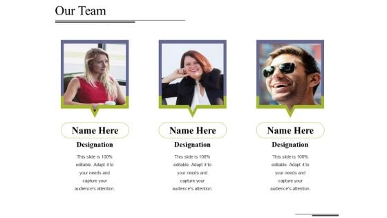 Our Team Ppt PowerPoint Presentation Portfolio Graphics Our Team Ppt PowerPoint Presentation Portfolio Graphics