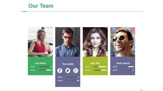 Our Team Ppt PowerPoint Presentation Professional Designs